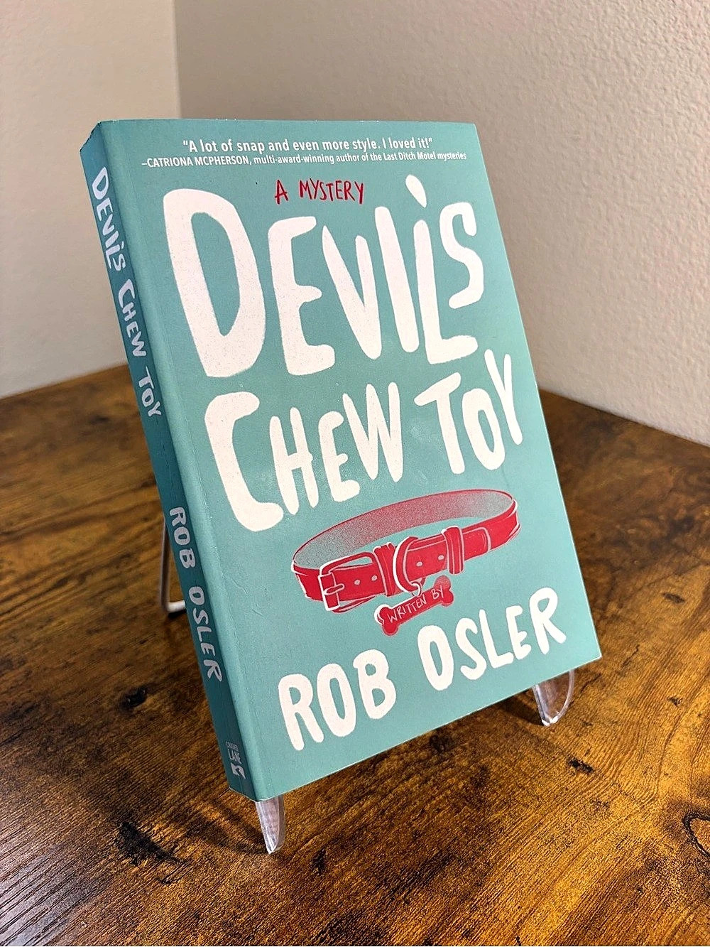 Crooked Lane Books Devil's Chew Toy by Rob Osler Mystery Novel Book